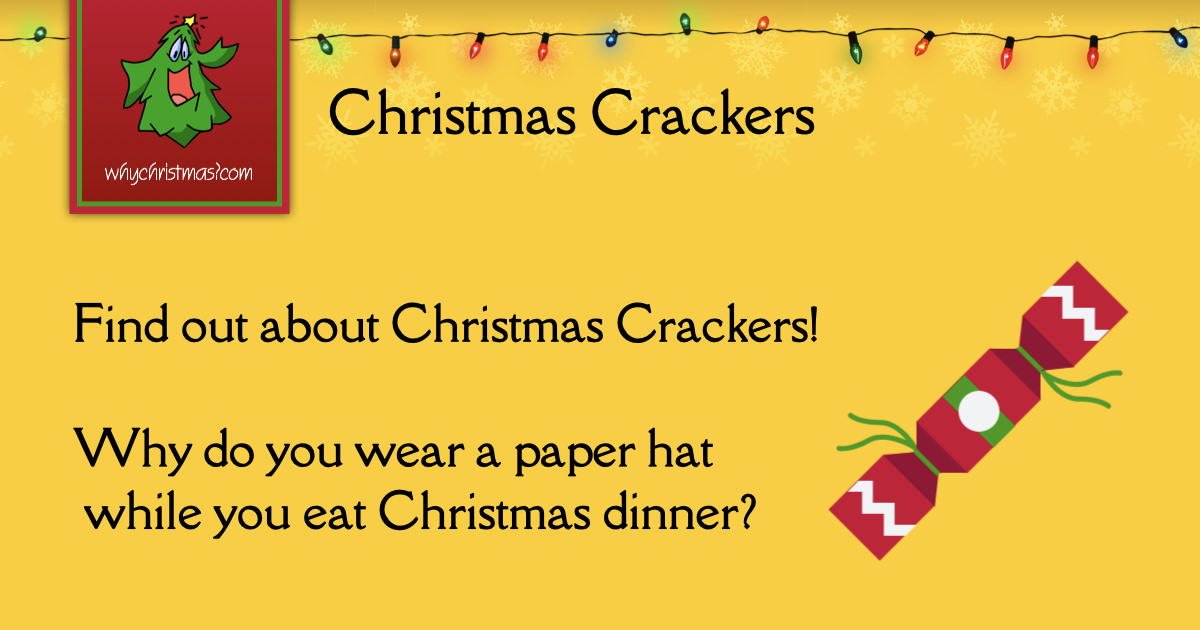 The History of Christmas Crackers