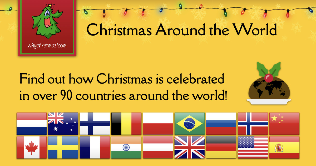 Christmas Around the World, Christmas Traditions and Celebrations in Different Countries and ...