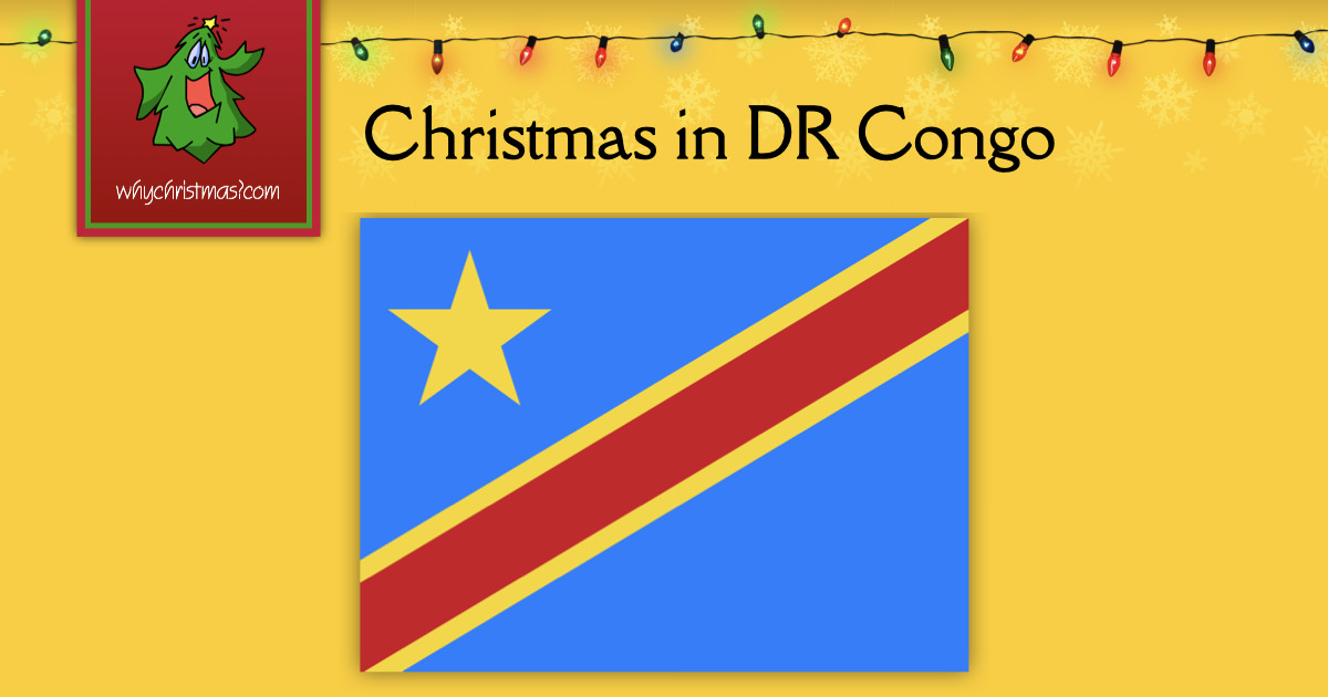Christmas in the Democratic Republic of the Congo - WhyChristmas.com