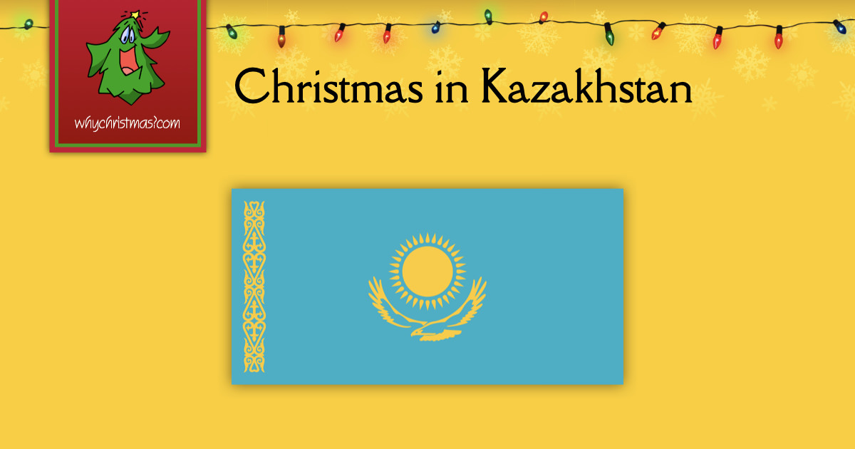 Christmas in Kazakhstan - WhyChristmas.com
