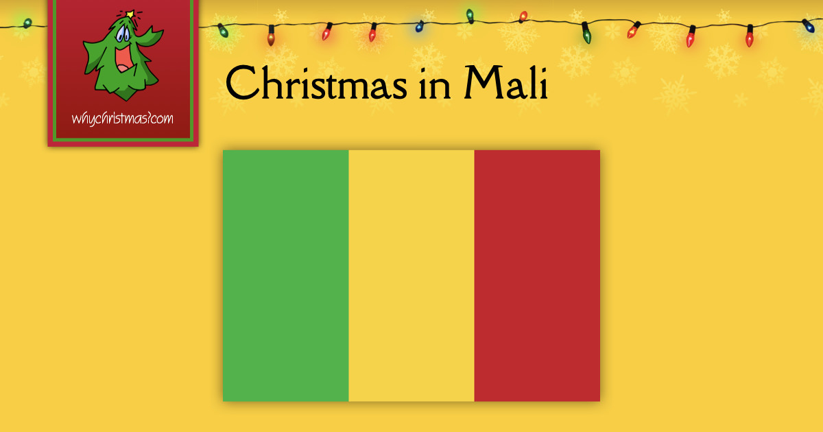 Christmas in Mali - WhyChristmas.com