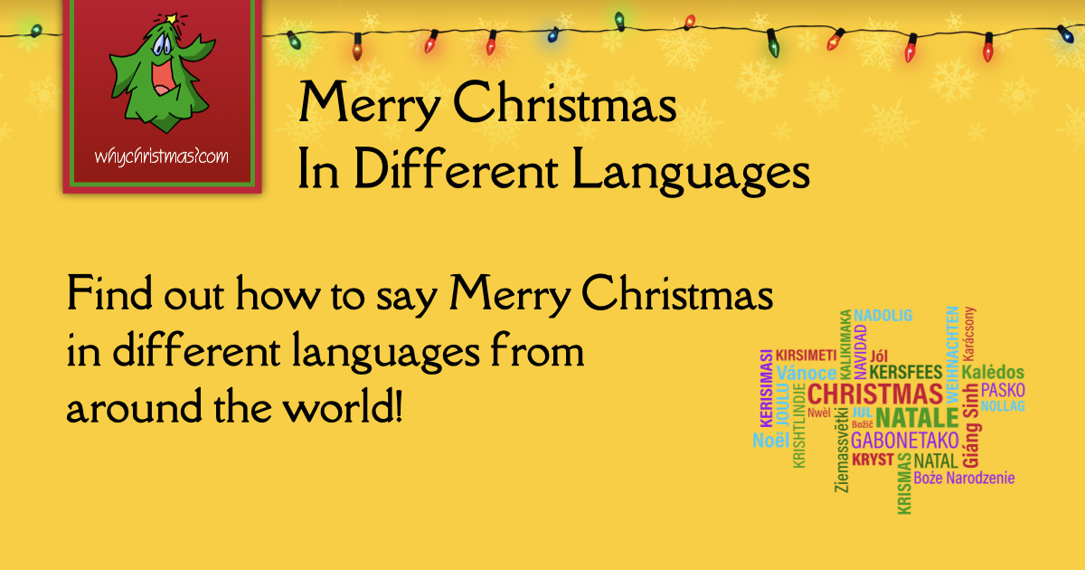 Merry Christmas or Happy Christmas In Different Languages 