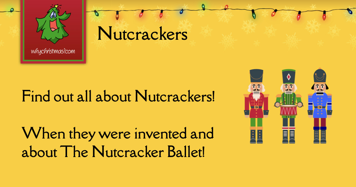 Nutcrackers and The Nutcracker Ballet